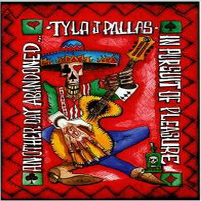 Tyla J. Pallas - Another Day Abandoned In Pursuit Of Pleasure (CD+DVD)