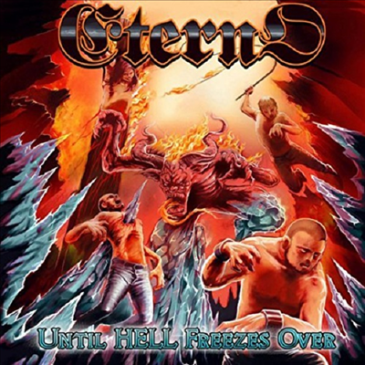 Eterno - Unitl Hell Freezes Over (CD)
