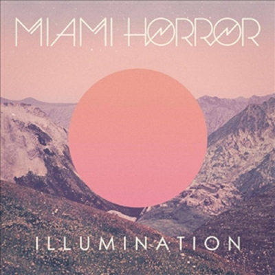 Miami Horror - Illumination (10th Anniversary Edition)(LP)