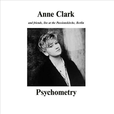 Anne Clark - Psychometry - Live At Passionskirche, Berlin (2LP)