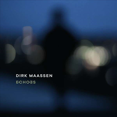 Echoes (180g)(2LP) - Dirk Maassen