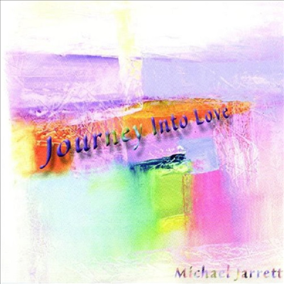 Michael Jarrett - Journey Into Love (CD)