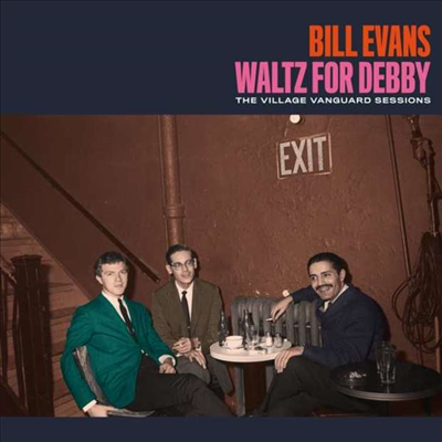 Bill Evans - Waltz For Debby/Village Vanguard Sessions (5 Bonus Tracks)(Digipack)(2 On 1CD)(CD)