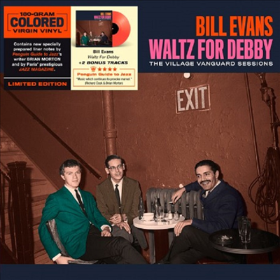Bill Evans - Waltz For Debby: The Village Vanguard Sessions (Ltd)(Bonus Tracks)(180g Colored LP)