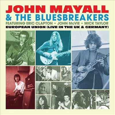 John Mayall & The Bluesbreakers feat. Eric Clapton - European Union (Live In The UK & Germany) (Ltd. Ed)(180G)(Light Blue Vinyl)(LP)
