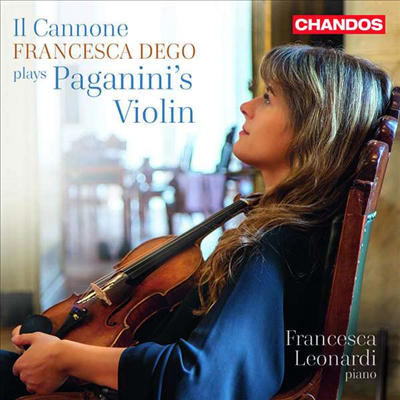 일 카노네 - 파가니니의 바이올린 (Il Cannone - Francesca Dego plays Paganini's violin)(CD) - Francesca Dego