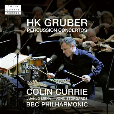 그루버: 퍼커션 협주곡집 (Gruber: Percussion Concertos)(CD) - Colin Currie