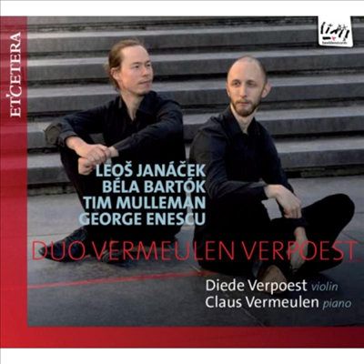 야나첵, 바르톡 &amp; 에네스쿠: 바이올린 소나타 (Janacek, Bartok &amp; Enescu: Violin Sonatas)(CD) - Diede Verpoest