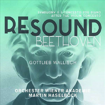 리사운드 - 베토벤: 교향곡 8번 & 바이올린 협주곡 - 피아노 편곡반 (Re-Sound Beethoven: Symphony No.8 & Piano Concerto - Original Violin Conceto)(CD) - Martin Haselbock
