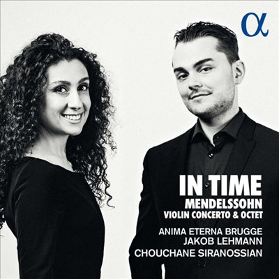 멘델스존: 바이올린 협주곡 & 팔중주 (Mendelssohn: Violin Concerto & Octet)(CD) - Chouchane Siranossian