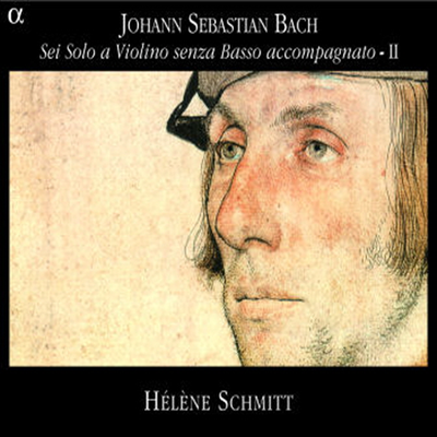 바흐 : 무반주 바이올린 소나타와 파르티타 2집 (Bach : Violin Sonata And Partita For Violin Solo Vol.II)(CD) - Helene Schmitt