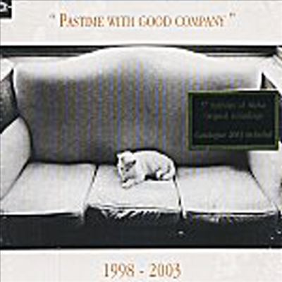 알파레이블을 대표하는 연주자들의 대 향연 (Pastime With Good Company 1998-2003)(Digipack)(CD) - 여러 연주가