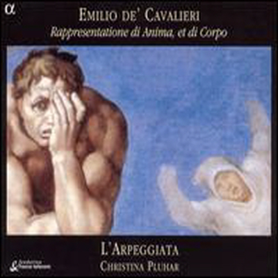카발리에리 : 오라토리오 '영혼과 육체의 극' (Cavalieri : Rappresentatione Di Anima, Et Di Corpo) (2CD) - Christina Pluhar