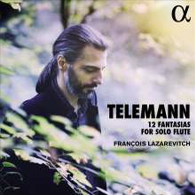 텔레만: 12개의 무반주 플루트 환상곡 (Telemann: 12 Fantasias for Solo Flute)(CD) - Francois Lazarevitch