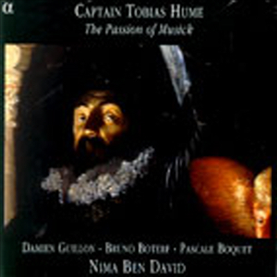 토비아스 흄 : 음악의 열정 (Tobias Hume : The Passion Of Musick)(CD) - Nima Ben David