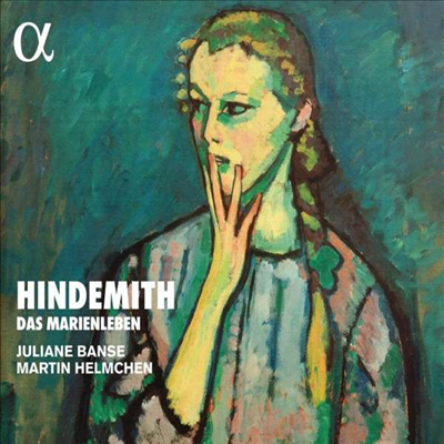 힌데미트: 가곡 '마리아의 생애' (Hindemith: Das Marienleben Op.27)(CD) - Juliane Banse