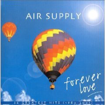 Air Supply - Forever Love - 36 Greatest Hits 1980 - 2001 (2CD)