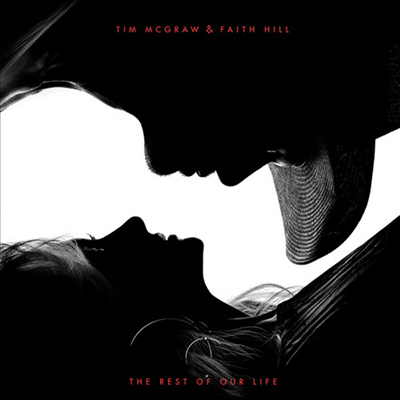Tim McGraw & Faith Hill - Rest Of Our Life (CD)