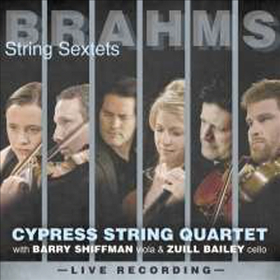 브람스: 현악 육중주 1번 &amp; 2번 (Brahms: String Sextets Nos.1 &amp; 2)(CD) - Zuill Bailey