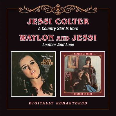 Jessi Colter/Waylon Jennings &amp; Jessi Colter - A Country Star Is Born/Leather &amp; Lace (Remastered)(2 On 1CD)(CD)