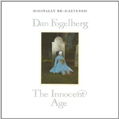Dan Fogelberg - Innocent Age (Remastered)(2CD)