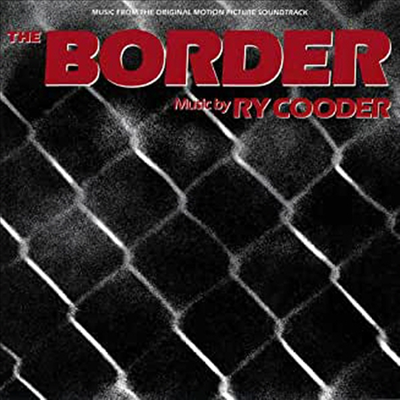 Ry Cooder - The Border (더 보더) (Spindtrack)(Remastered)(CD)