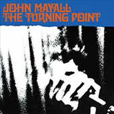 John Mayall - The Turning Point (CD)