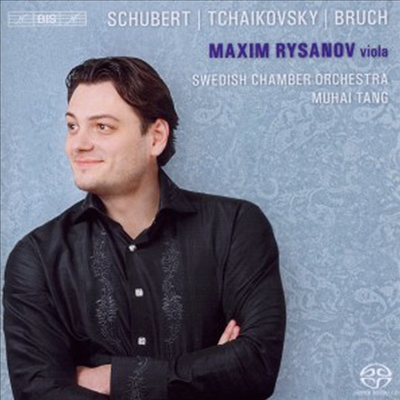 막심 리자노프가 연주하는 슈베르트, 차이코프스키 &amp; 브루흐 (Maxim Rysanov plays Schubert, Tchaikovsky &amp; Bruch) (SACD Hybrid) - Maxim Rysanov