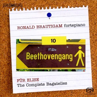 베토벤 : 독주 피아노 작품 전곡집 제 10권 - 바가텔 전곡 (Beethoven : Complete Works for Solo Piano Volume 10, Complete Bagatelles) (SACD Hybrid) - Ronald Brautigam