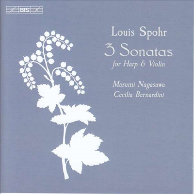 슈포어: 하프와 바이올린을 위한 소나타 (Spohr: 3 Sonatas for Harp and Violin) (SACD Hybrid) - Cecilia Bernardini