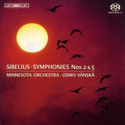 시벨리우스: 교향곡 2, 5번 (Sibelius: Symphony No.2 & 5) (SACD Hybrid) - Osmo Vanska