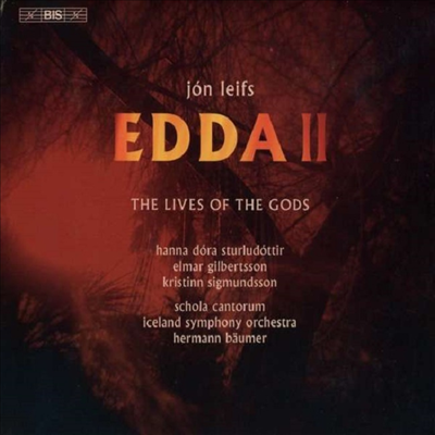 요운 레이프스: 오라토리오 에다 2부 '신들의 생애' (Jon Leifs: Edda Part II - The Lives of the Gods) (SACD Hybrid) - Hermann Baumer