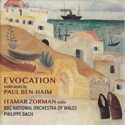 이보케이션 - 파울 벤-하임의 바이올린 작품집 (Evocation - Violin Works by Paul Ben-Haim) (SACD Hybrid) - Itamar Zorman