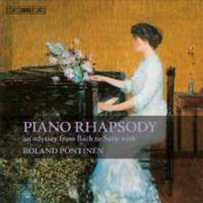 피아노 랩소디 - 롤란드 푄티넨의 피아노 명연집 (Roland Pontinen - Piano Rhapsody: An Odyssey from Bach to Satie) (4CD) - Roland Pontinen