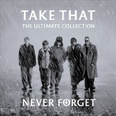 Take That - Never Forget: Ultimate Collection (CD)