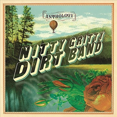 Nitty Gritty Dirt Band - Anthology (2CD)