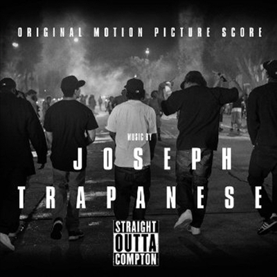 Joseph Trapanese - Straight Outta Compton (스트레이트 아웃 오브 컴턴) (Score) (Bonus Track)(Soundtrack)(CD)