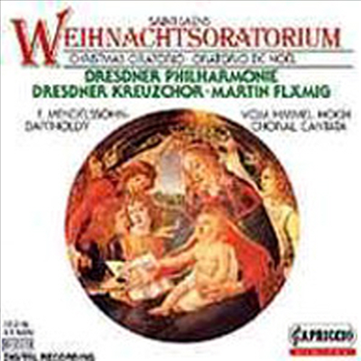 생상 : 크리스마스 오라토리오, 멘델스존 : 높은 하늘에서 나는 왔도다 (Saint-Saens : Christmas Oratorio, Vom Himmel Hoch)(CD) - Martin Flamig
