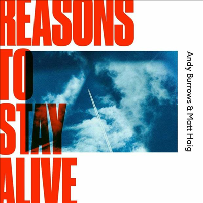 Andy Burrows &amp; Matt Haig - Reasons To Stay Alive (CD)