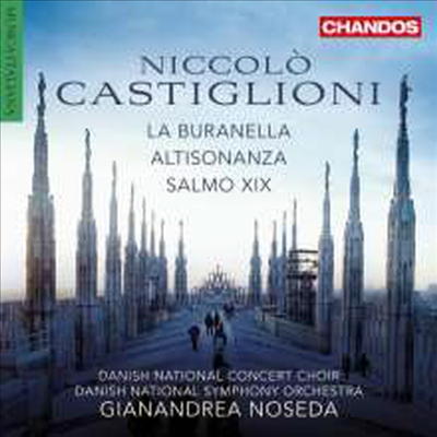 니콜로 카스티글리오니: 라 부라넬라 & 알티소나자 (Niccolo Castiglioni: La Buranella & Altisonanza)(CD) - Gianandrea Noseda