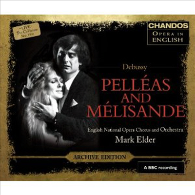 드뷔시: 펠리아스와 멜리장드 (Debussy: Pelleas &amp; Melisande) (3CD Boxset) - Mark Elder