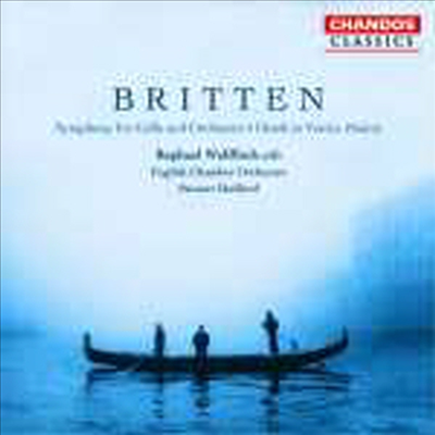 브리튼: 오케스트라와 첼로를 위한 교향곡, &#39;베니스에서의 죽음&#39; 모음곡 (Britten : Symphony For Cello And Orchestra, Suite From Death In Venice)(CD) - Raphael Wallfisch