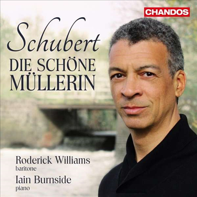 슈베르트: 아름다운 물방앗간의 아가씨 (Schubert: Die schone Mullerin D.795)(CD) - Roderick Williams