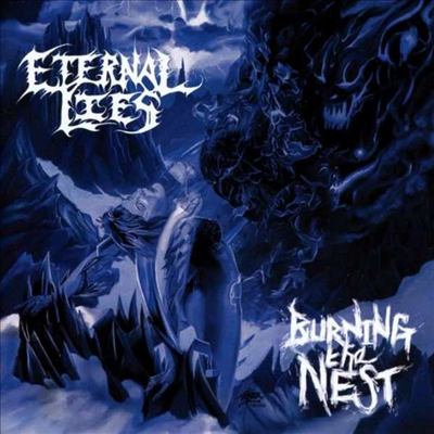 Eternal Lies - Burning The Nest (CD)
