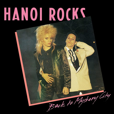 Hanoi Rocks - Back To Mystery City (LP)