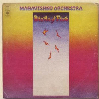 Mahavishnu Orchestra - Birds Of Fire (CD)