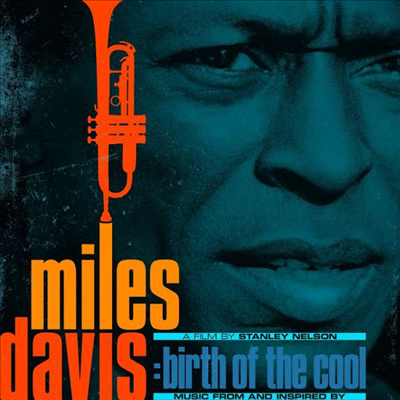 Miles Davis - Music From And Inspired By Birth Of The Cool, A Film By Stanley Nelson (Soundtrack)(Gatefold)(180G)(2LP)