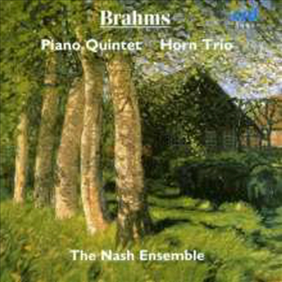 브람스: 피아노 오중주 & 호른 삼중주 (Brahms: Piano Quintet & Horn Trio)(CD) - Nash Ensemble