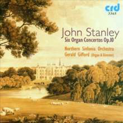 스탠리: 오르간 협주곡 1번 - 6번 (Stanley: Organ Concertos Op. 10 Nos.1 - 6)(CD) - Gerald Gifford