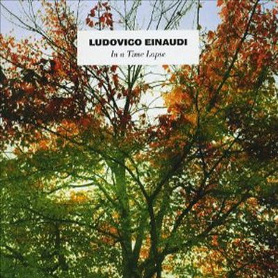 루도비코 에이나우디: 시간의 경과 (Ludovico Einaudi: In A Time Lapse) (Digipack)(CD) - Ludovico Einaudi